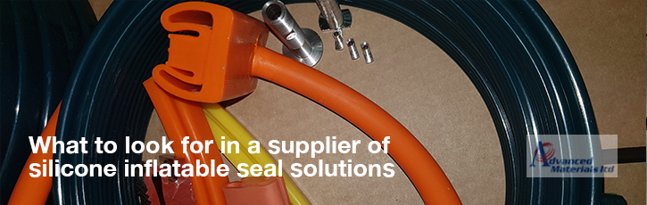 What to look for in a supplier of silicone inflatable seal solutions