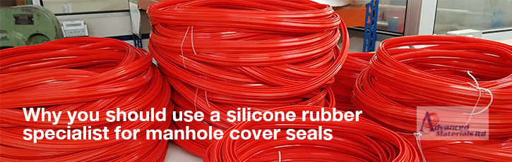 Why you should use a silicone rubber specialist for manhole cover seals