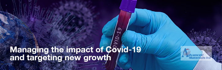 Managing the impact of Covid-19 and targeting new growth