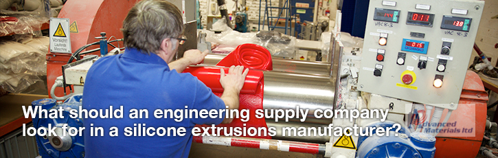 What should an engineering supply company look for in a silicone extrusions manufacturer?